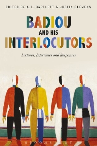 Cover of Badiou and His Interlocutors