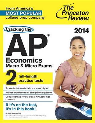 Cover of Cracking the AP Economics Macro & Micro Exams, 2014 Edition