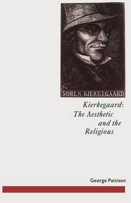 Book cover for Kierkegaard: The Aesthetic and the Religious