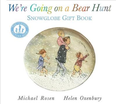 Book cover for We're Going on a Bear Hunt: Snowglobe Gift Book