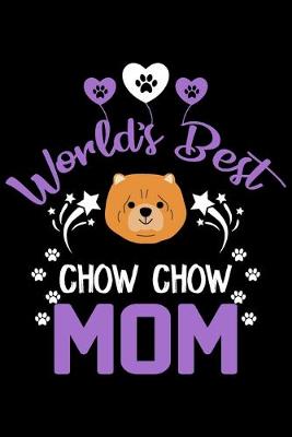 Book cover for World's best Chow Chow mom