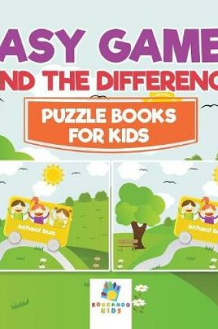 Cover of Easy Games Find the Difference Puzzle Books for Kids