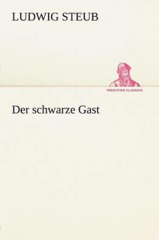 Cover of Der Schwarze Gast