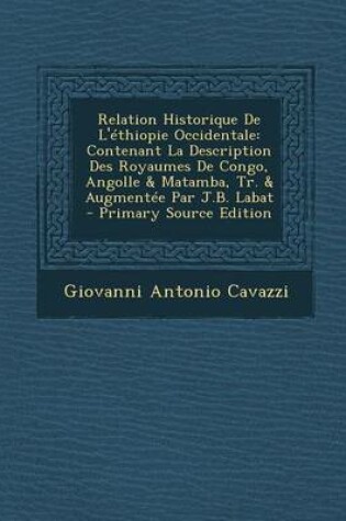 Cover of Relation Historique de L'Ethiopie Occidentale