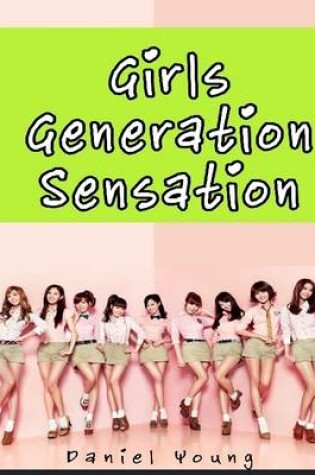 Cover of Girls Generation Sensation