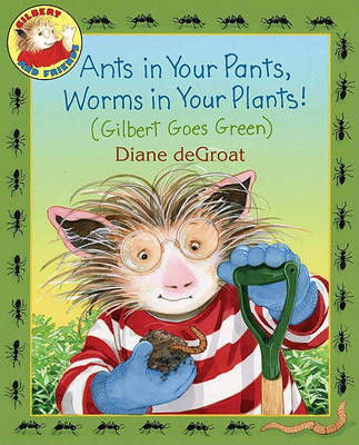 Book cover for Ants in Your Pants, Worms in Your Plants!