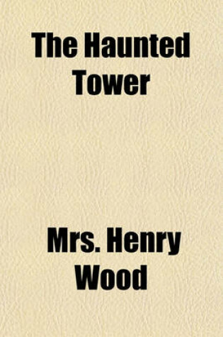Cover of The Haunted Tower