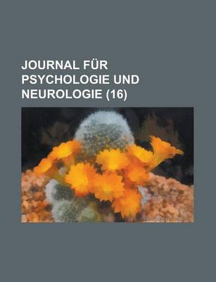 Book cover for Journal Fur Psychologie Und Neurologie (16)