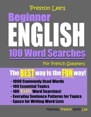 Book cover for Preston Lee's Beginner English 100 Words Searches For French Speakers