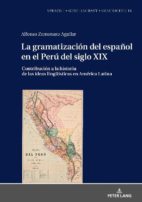 Cover of La Gramatizacion del Espanol En El Peru del Siglo XIX
