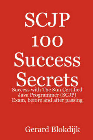 Cover of SCJP 100 Success Secrets
