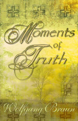 Book cover for Moments of Truth