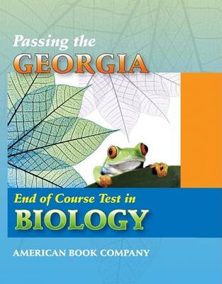 Cover of Passing the Georgia End of Course Test in Biology