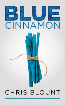 Book cover for Blue Cinnamon