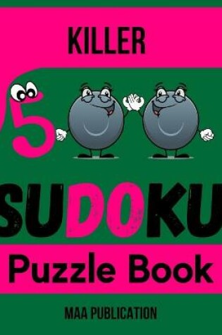 Cover of Killer 500 Sudoku Puzzle Book