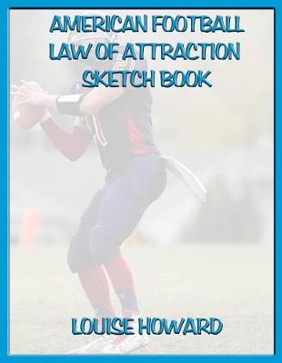 Book cover for 'American Football' Themed Law of Attraction Sketch Book