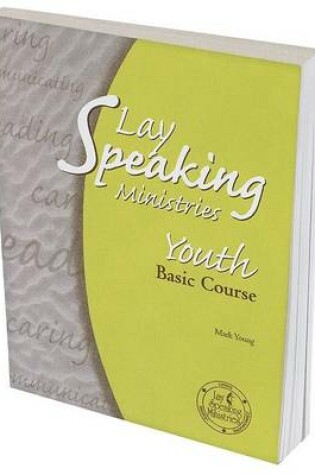Cover of Lay Speaking Ministries: Youth