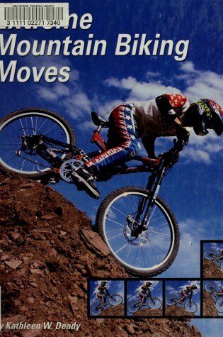 Cover of Extreme Mountain Biking Moves