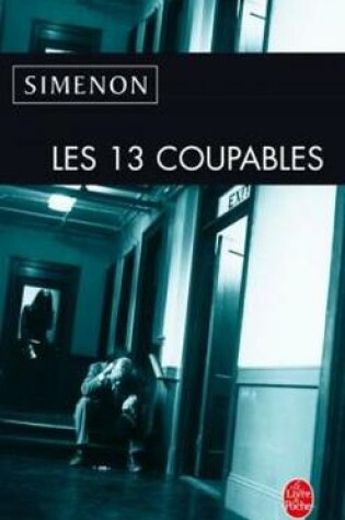 Cover of Les Treize Coupables