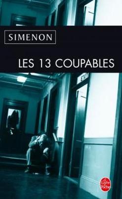 Book cover for Les Treize Coupables
