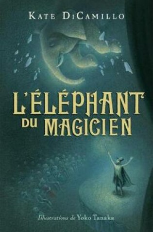 Cover of L' �l�phant Du Magicien