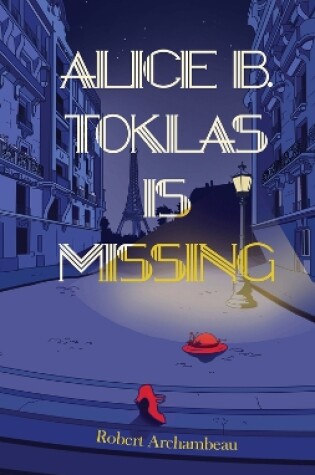 Cover of Alice B. Toklas is Missing