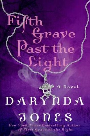 Cover of Fifth Grave Past the Light