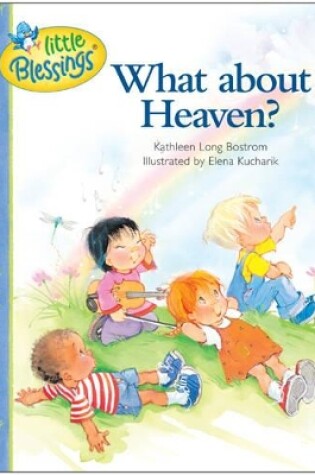 Cover of What about Heaven?