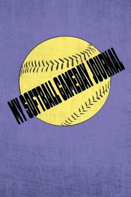 Book cover for My Softball Gameday Journal