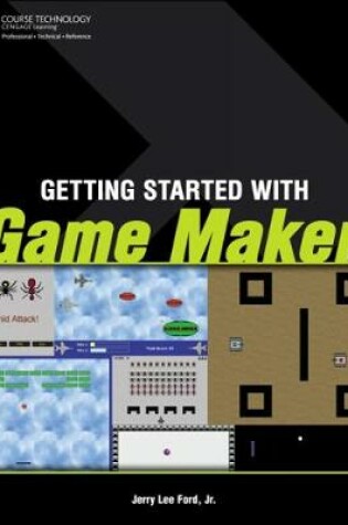 Cover of Getting Started with Game Maker