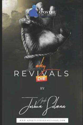 Cover of Why Revivals Die