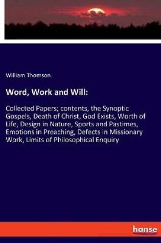 Cover of Word, Work and Will