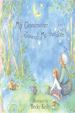 Cover of My Grandmother Showed Me the Stars