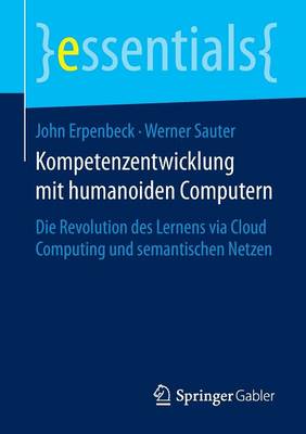 Cover of Kompetenzentwicklung mit humanoiden Computern