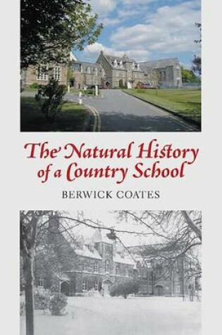 Cover of The Natural History of a Country School