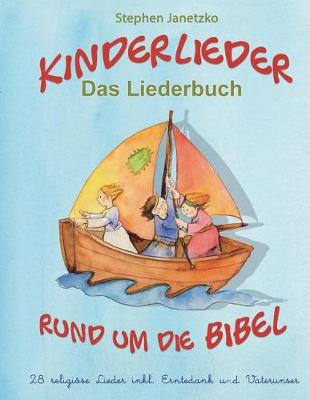 Book cover for Kinderlieder rund um die Bibel - 28 religioese Lieder inkl. Erntedank und Vaterunser