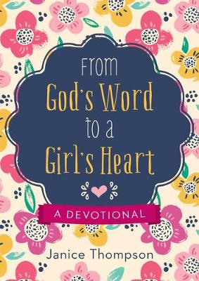 Book cover for From God's Word to a Girl's Heart