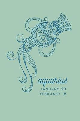 Book cover for Aquarius - January 20 February 18