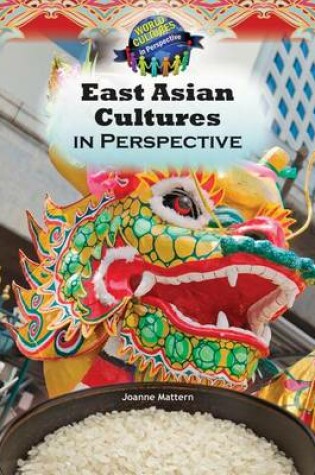 Cover of East Asian Cultures in Perspective