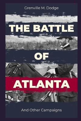 Book cover for The Battle of Atlanta [Illustrated]