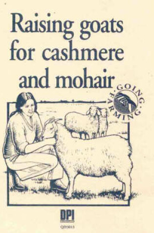 Cover of Raising Goats for Cashmere and Mohair