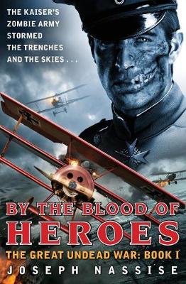 Book cover for By the Blood of Heroes