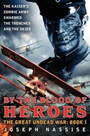 Cover of By the Blood of Heroes