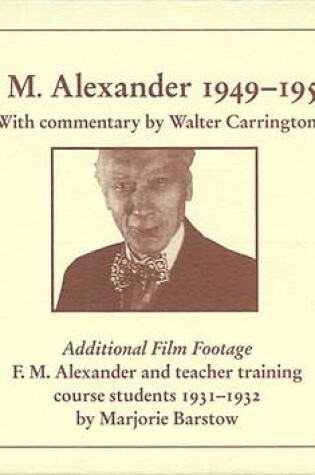 Cover of F. M. Alexander 1949-50