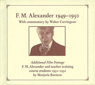 Book cover for F. M. Alexander 1949-50