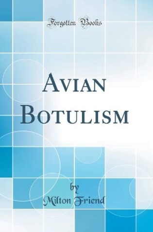 Cover of Avian Botulism (Classic Reprint)