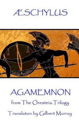 Cover of Æschylus - Agamemnon