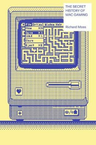 Cover of The Secret History of Mac Gaming