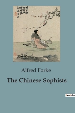 Cover of The Chinese Sophists