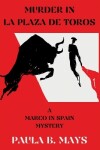 Book cover for Murder in La Plaza De Toros